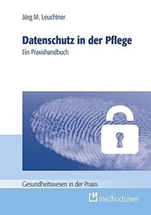 Datenschutz der pflege - in,