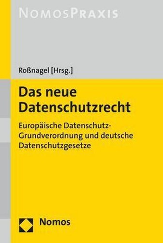 Das neue datenschutzrecht - das,
